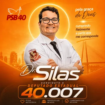 Arte de campanha do Dr. Silas com o número 40.007